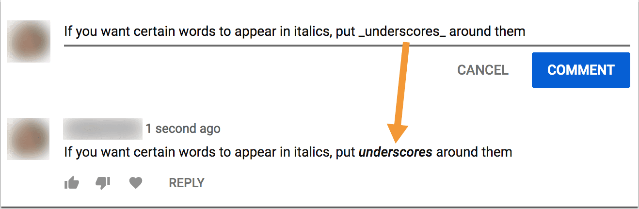 How to Italicize YouTube Comments?