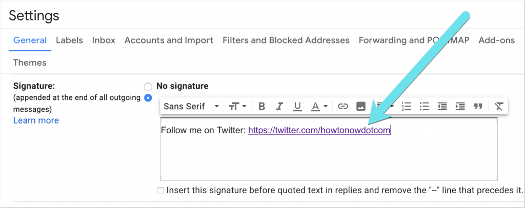 Put your Twitter link in your Gmail signature